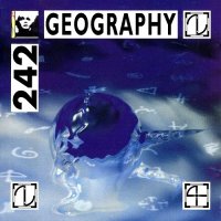 Front 242 - Geography 1981-1983 [Reissue 1992] (1982)  Lossless