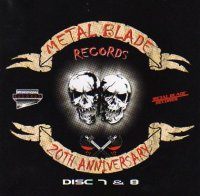 VA - Metal Blade Records: 20th Anniversary [CD7/CD8] (2002)