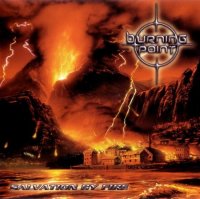 Burning Point - Salvation By Fire (2001)