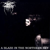 DarkThrone - A Blaze in the Northern Sky (1992)