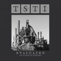 TSTI - Evaluated : An Album Of Remixes (2014)