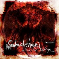 Sabachthani - Miserable Endings (2007)  Lossless