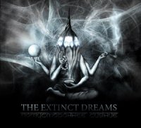 The Extinct Dreams - Потустороннее Сияние (2010)