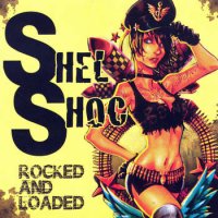 Shel Shoc - Rocked And Loaded (2010)