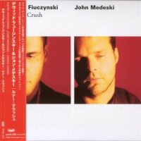 David Fiuczynski / John Medeski - Lunar Crush (1994)  Lossless