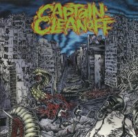 Captain Cleanoff & The Kill - Captain Cleanoff & Shower Of Bricks (Split) (2013)