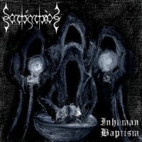 Sadistic Sacrament - Inhuman Baptism (2013)