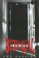 Betrayal - The Passing (1993)