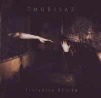 Thurisaz - Circadian Rhythm (2007)