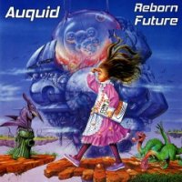 Auquid - Reborn Future (2015)