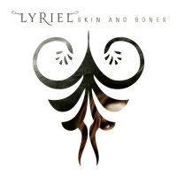 Lyriel - Skin and Bones (2014)  Lossless