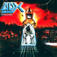 ADX - Suprématie (Remastered 2015) (1987)