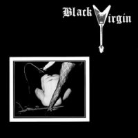 Black Virgin - Most Likely To Exceed (1986)