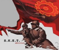 S.K.E.T. - Aktivist (2005)