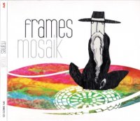 Frames - Mosaik (2010)  Lossless