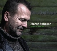 Martin Simpson - Vagrant Stanzas [Deluxe Edition] (2013)