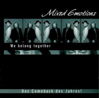 Mixed Emotions - We Belong Together (1999)