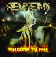 Revtend - Welcome To Hell (2011)