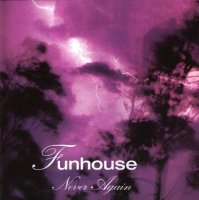 Funhouse - Never Again (1996)