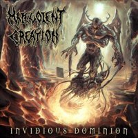 Malevolent Creation - Invidious Dominion (Ltd Ed.) (2010)