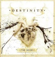 Destinity - The Inside (2008)