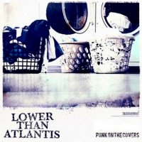 Lower Than Atlantis - Punk on the Covers (2010)