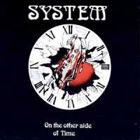 System - On The Other Side Of Time (1977)