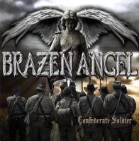 Brazen Angel - Confederate Soldier (2014)