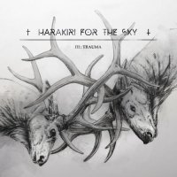 Harakiri for the Sky - III - Trauma (2016)  Lossless