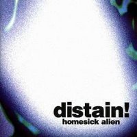 !Distain - Homesick Alien (1998)