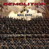 Demolition - Kill Zone (2011)