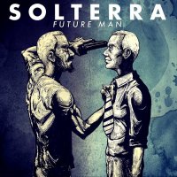 Solterra - Future Man (2014)