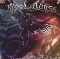 Black Abyss - Angels Wear Black (2004)