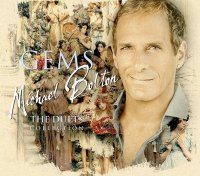 Michael Bolton - Gems The Duets Collection (2011)  Lossless