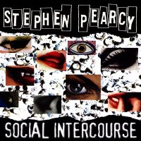 Stephen Pearcy - Social Intercourse (2002)