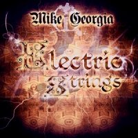 Mike Georgia - Electric Strings (2017)