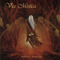 Via Mistica - Fallen Angels (2004)  Lossless