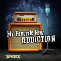 VA - SuperRock (My Favorite New Addiction) (2016)