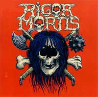 Rigor Mortis - Rigor Mortis (Re-Issue 2003) (1988)