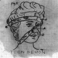 Teen Demon - Parts (2012)