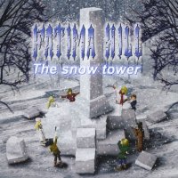 Fatima Hill - The Snow Tower (2009)