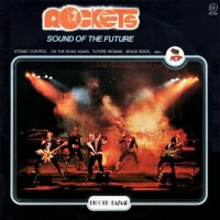 Rockets - Sound Of The Future (1979)  Lossless