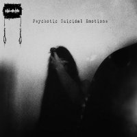 Suicidal Psychosis - Psychotic Suicidal Emotions (2014)  Lossless
