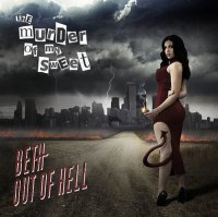 The Murder Of My Sweet - Beth Out Of Hell (2015)