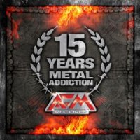 VA - 15 Years - Metal Addiction (2011)