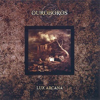 Ouroboros - Lux Arcana (2007)