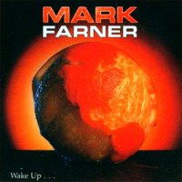 Mark Farner - Wake Up (1989)