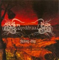 Myrddraal - Falling Sky (2004)