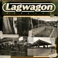 Lagwagon - Resolve (2005)