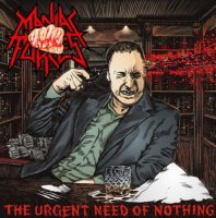 Maniac Forces - The Urgent Need Of Nothing (2014)